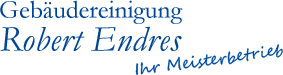 Gebäudereinigung Robert Endres - Ihr Meisterbetrieb